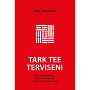 Raamat "Tark tee terviseni"
